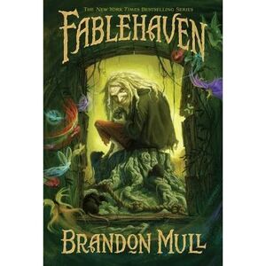 Fablehaven: Volume 1 -- Brandon Mull